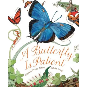 A Butterfly Is Patient: (nature Books for Kids, Children’s Books Ages 3-5, Award Winning Children’s Books)