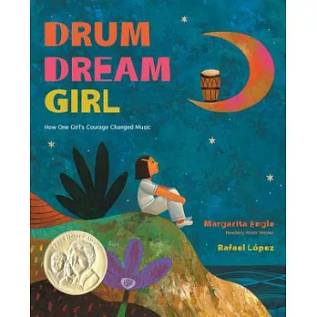 Drum dream girl : how one girl