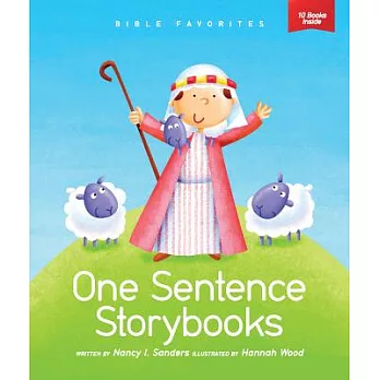 One Sentence Storybooks: Bible Favorites