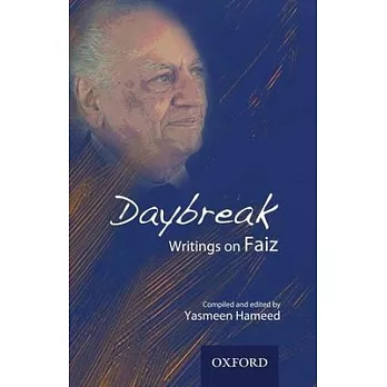 Daybreak: Writings on Faiz