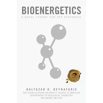 Bioenergetics: A Novel Theory for Atp Synthesis