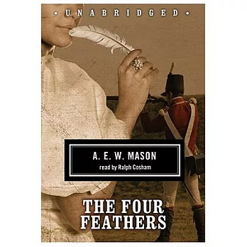 The Four Feathers: Library Edition