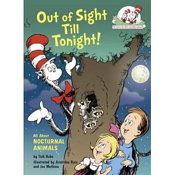 Out of sight till tonight! : all about nocturnal animals /