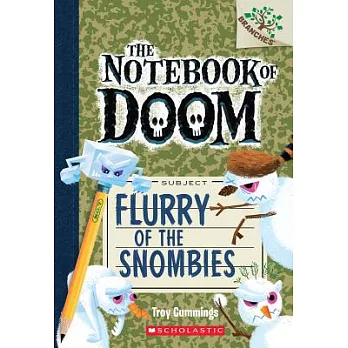 The notebook of doom (7) : flurry of the snombies /