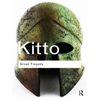 Greek Tragedy: A Literary Study