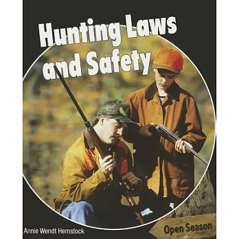 Hunting Laws and Safety