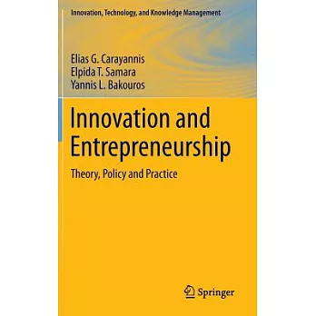 Innovation and Entrepreneurship: Theory, Policy and Practice