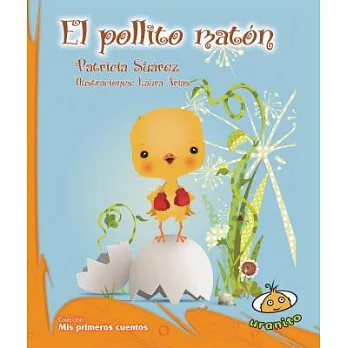 El Pollito maton / Bully Chick