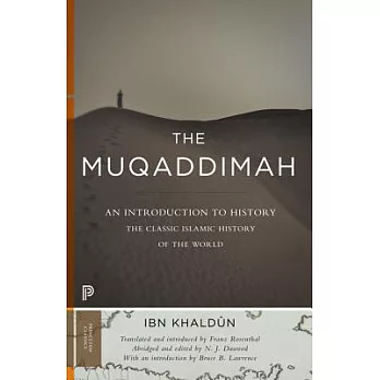 The Muqaddimah: An Introduction to History - Abridged Edition