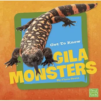 Get to Know Gila Monsters