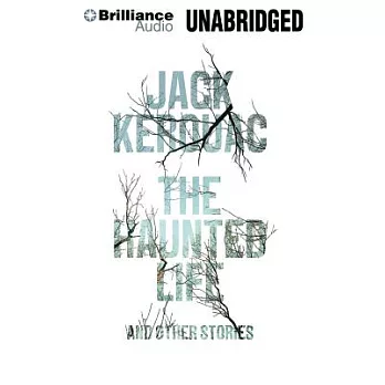 The Haunted Life: And Other Writings