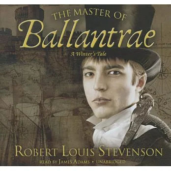 The Master of Ballantrae: A Winter’s Tale, Library Edition