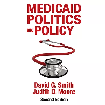 Medicaid Politics and Policy