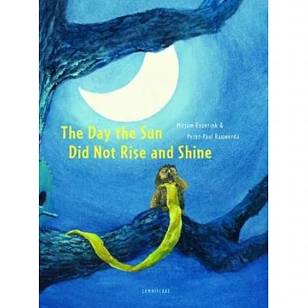 The Day the Sun Did Not Rise and Shine