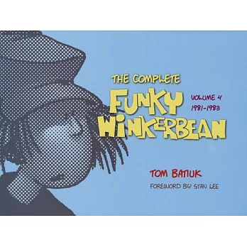 The Complete Funky Winkerbean: 1981-1983
