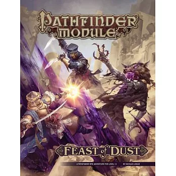 Pathfinder Module: Feast of Dust