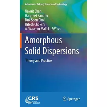 Amorphous Solid Dispersions: Theory and Practice