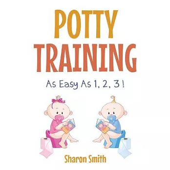 Potty Training As Easy As 1, 2, 3 !
