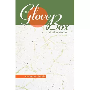 The Glove Box & Other Stories