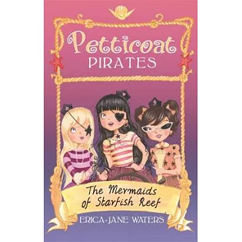 The Mermaids of Starfish Reef