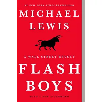 Flash Boys: A Wall Street Revolt