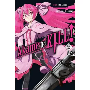 Akame Ga Kill!, Volume 2