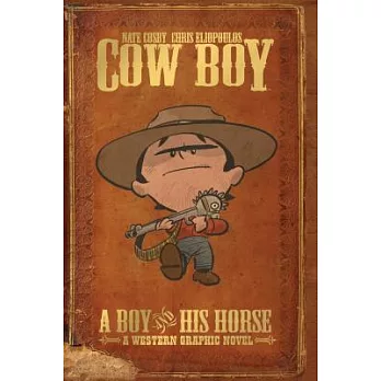 Cow Boy 1: A Boy and His Horse