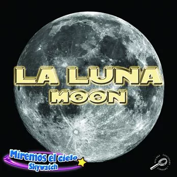 La Luna / Moon
