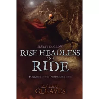 Sleepy Hollow: Rise Headless and Ride