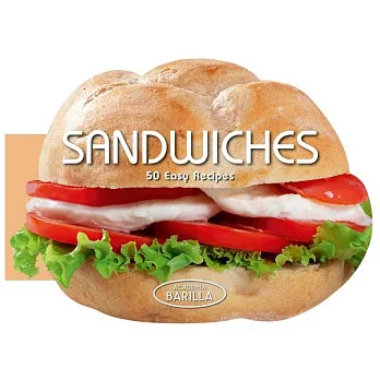 Sandwiches: 50 Easy Recipes