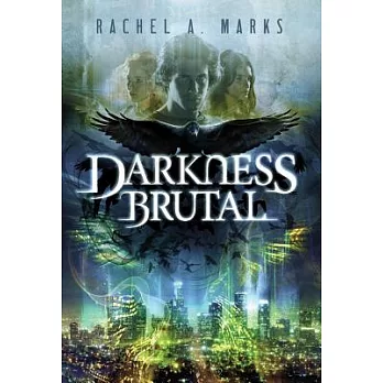 Darkness brutal