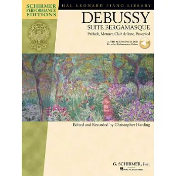 Debussy Suite Bergamasque: Prelude, Menuet, Clair De Lune, Passepied