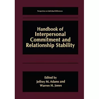 Handbook of Interpersonal Commitment and Relationship Stability
