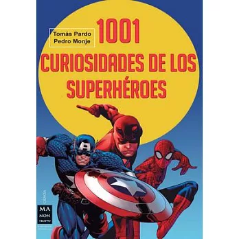 1001 curiosidades de los superheroes