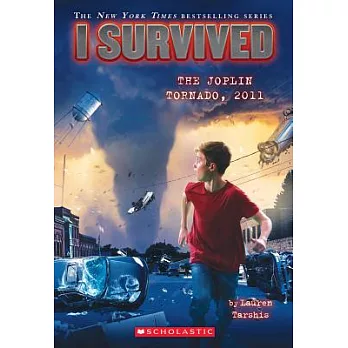 I Survived the Joplin Tornado, 2011 (I Survived #12)