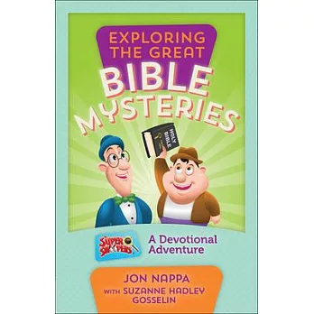 Exploring the Great Bible Mysteries