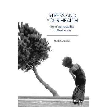 Stress and Your Health Stress and Your Health: From Vulnerability to Resilience from Vulnerability to Resilience