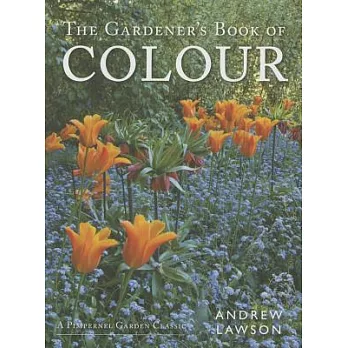 The Gardener’s Book of Colour