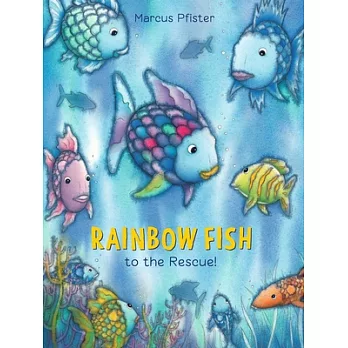 Rainbow fish to the rescue! /
