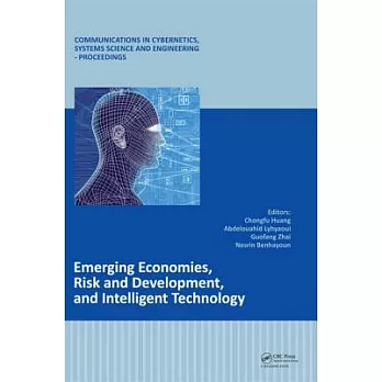 Emerging Economies, Risk and Development, and Intelligent Technology: Proceedings of the 5th International Conference on Risk Analysis and Crisis Resp