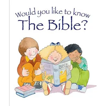 Would You Like to Know the Bible?