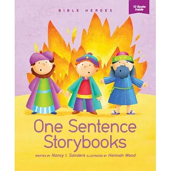 One Sentence Storybooks: Bible Heroes