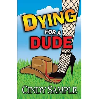 Dying for a Dude