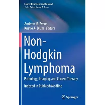 Non-hodgkin Lymphoma: Pathology, Imaging, and Current Therapy