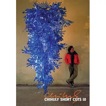 Chihuly Short Cuts