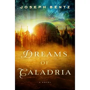 Dreams of Caladria