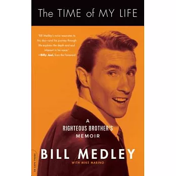 The Time of My Life: A Righteous Brother’s Memoir