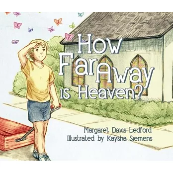 How Far Away Is Heaven?