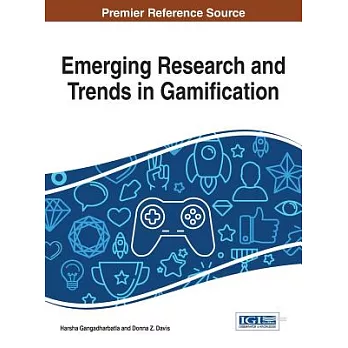 Emerging Research and Trends in Gamification