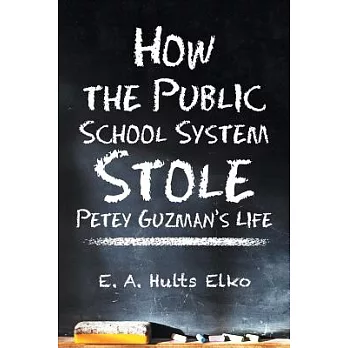 How the Public School System Stole Petey Guzman’s Life